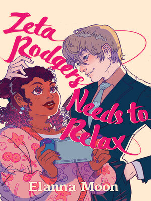 cover image of Zeta Rodgers Needs to Relax